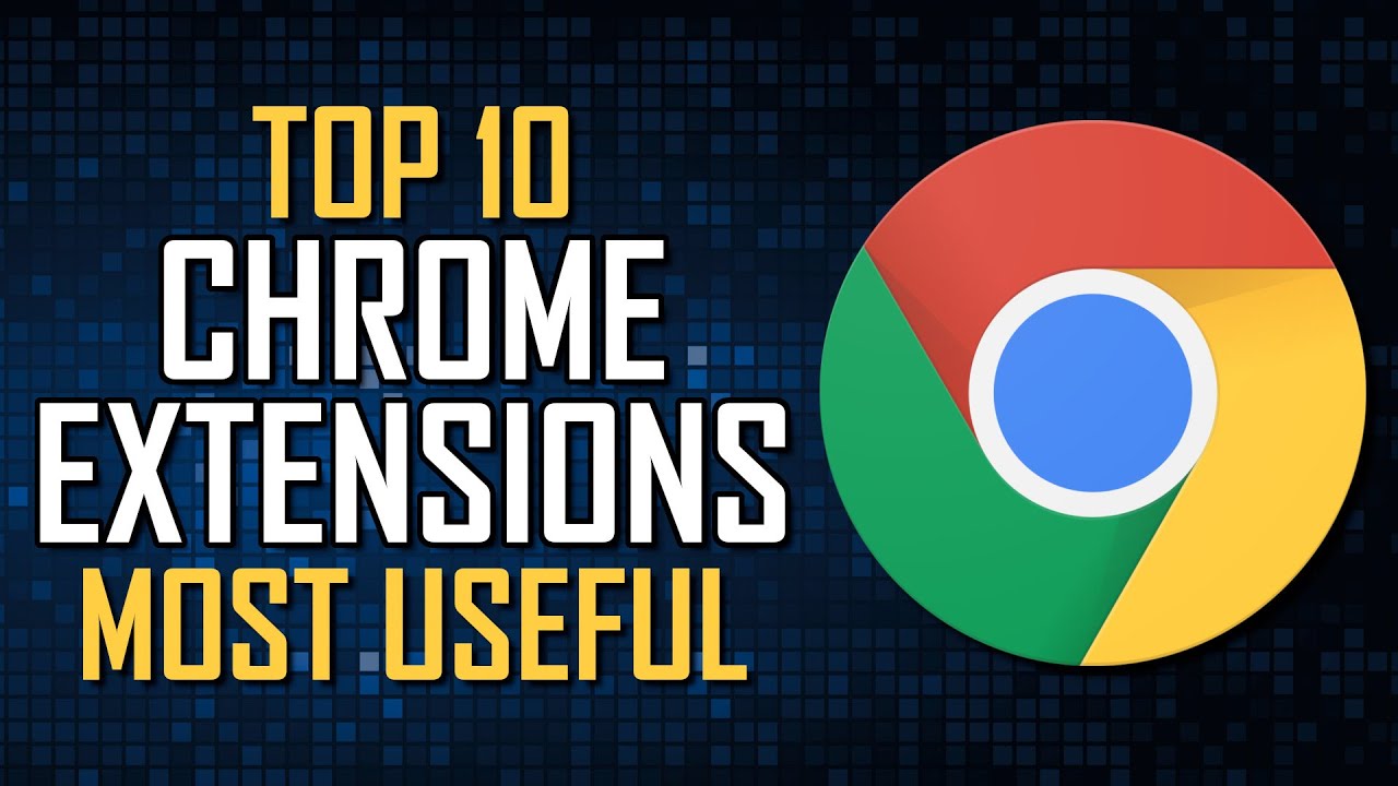 Best Chrome Extensions 2023 for Peak Performance